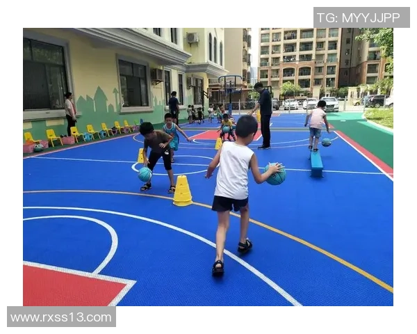 幼儿园兴趣班篮球训练提升孩子运动能力与团队合作精神的全面发展方案